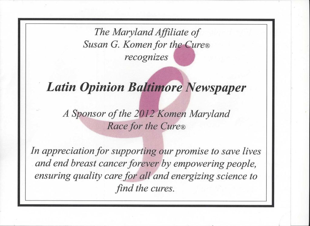 Certificate of Recognition from The Maryland Affiliate of Susan G. Komen for be a Sponsor of the 2012 Komen Maryland Race for the Cure