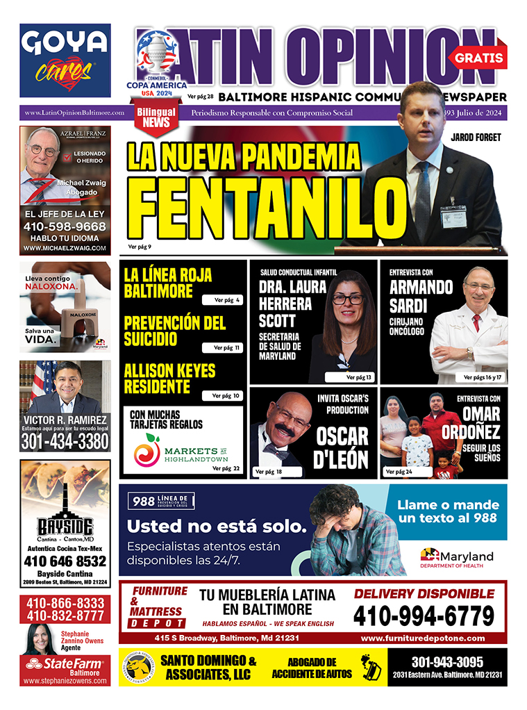 portada eidcion 393 julio 2024 latin opinion baltimore fentanilo