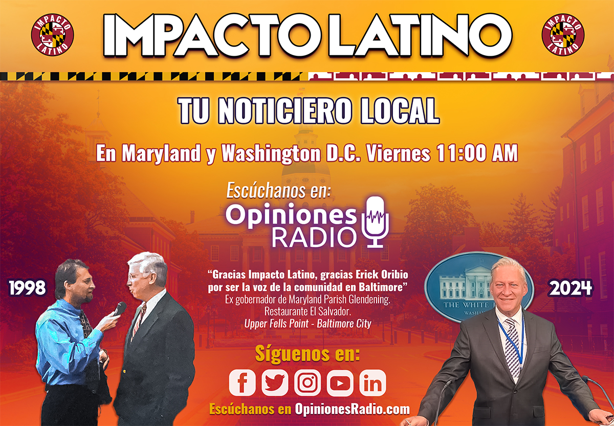 Impacto Latino tu noticiero local maryland baltimore