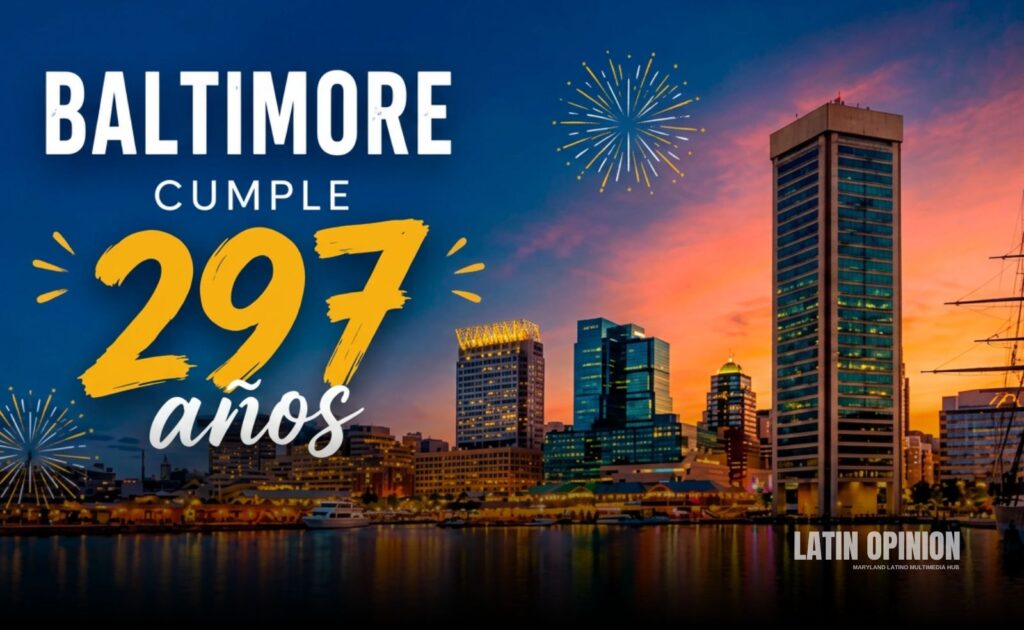 Baltimore cumple 297 años Baltimore