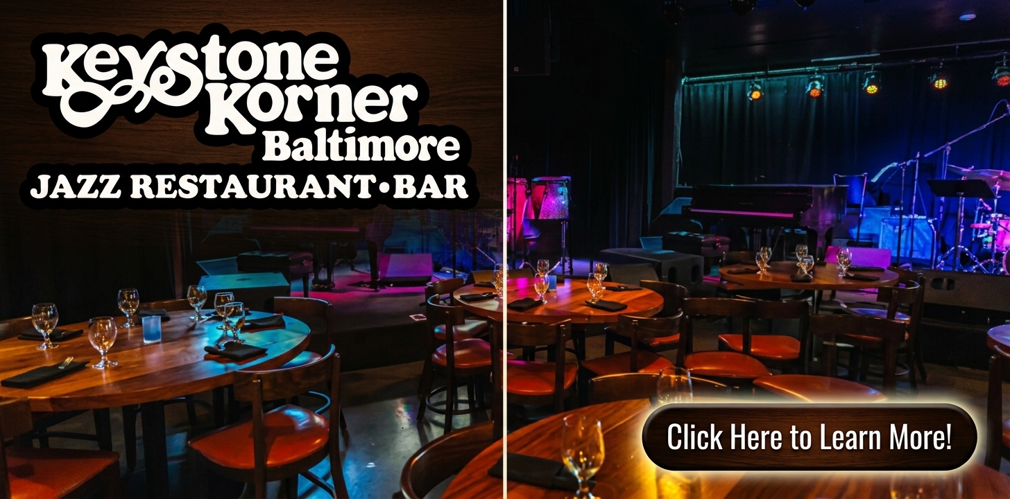 Keystone Korner Baltimore - Jazz Restaurant Bar
