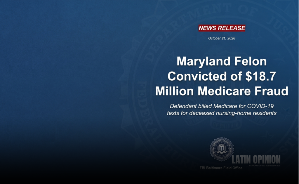 Delincuente de Maryland declarado culpable de fraude a Medicare Delincuente de Maryland declarado culpable de fraude a Medicare